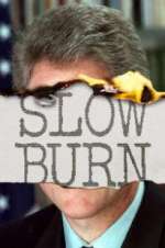 Watch Slow Burn 5movies