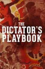 Watch The Dictator\'s Playbook 5movies