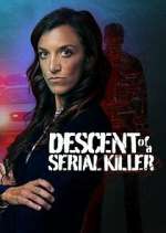 Watch Descent of a Serial Killer 5movies