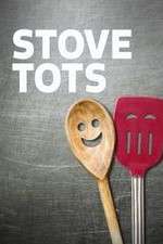 Watch Stove Tots 5movies