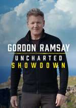 Watch Gordon Ramsay: Uncharted Showdown 5movies