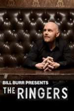 Watch Bill Burr Presents: The Ringers 5movies