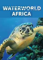Watch Waterworld Africa 5movies