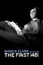 Watch Marcia Clark Investigates The First 48 5movies