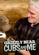 Watch Grizzly Bear Cubs and Me 5movies