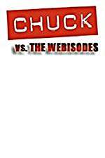 Watch Chuck Versus the Webisodes 5movies