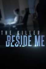Watch The Killer Beside Me 5movies