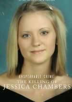 Watch Unspeakable Crime: The Killing of Jessica Chambers 5movies