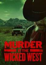 Watch Murder in the Wicked West 5movies