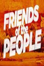 Watch Friends of the People 5movies