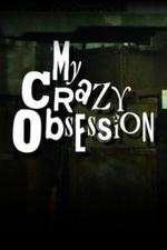 Watch My Crazy Obsession 5movies