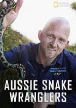 Watch Aussie Snake Wranglers 5movies